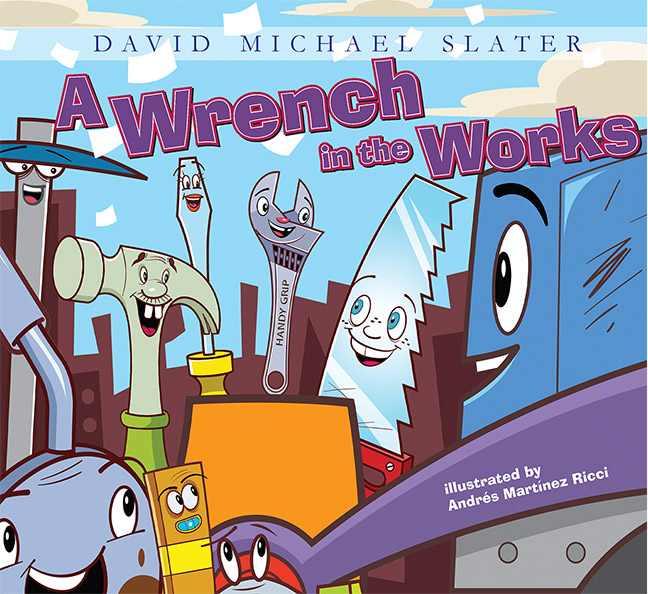 A Wrench In The Works by David Michael Slater - Click Image to Close